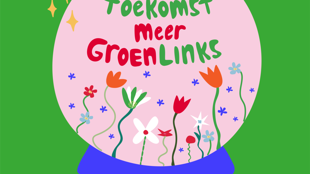 Meer toekomst, meer GroenLinks