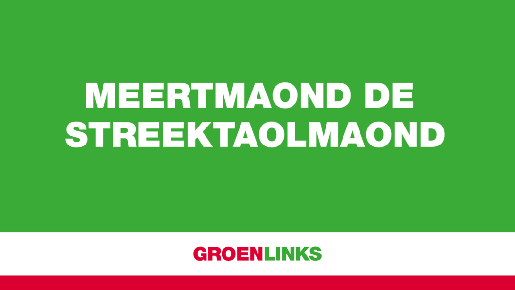 Groene foto met daarop in witte letters, in het Drents 'Maart de streektaalmaand'