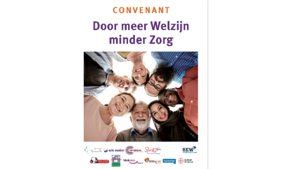 Convenant. Door meer Welzijn, minder zorg