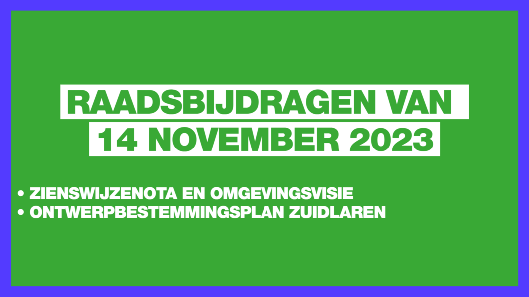 Raadsbijdragen van 14 november 2023
