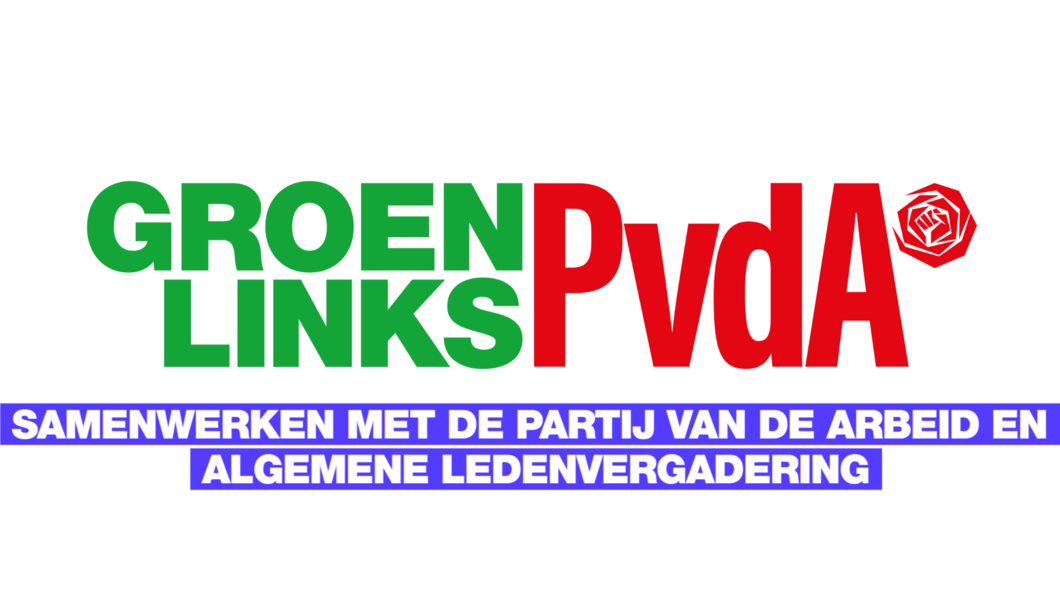 GroenLinks / PvdA met blauwe inzet met daarop: Samenwerken met de Partij van de Arbeid en Algemene ledenvergadering