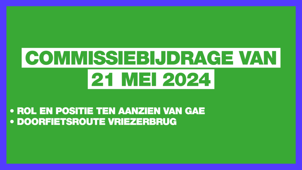 Commissiebijdrage van 21 mei 2024