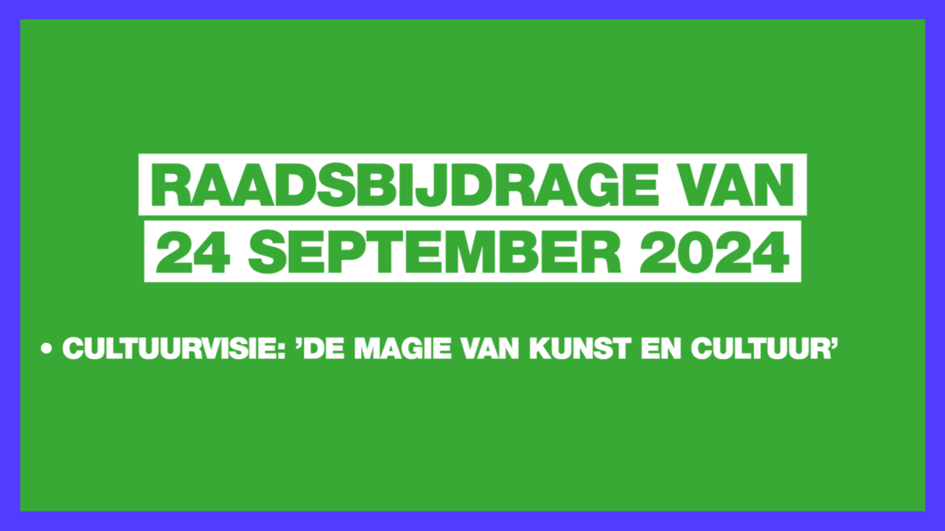 Raadsbijdrage 24 september 2024