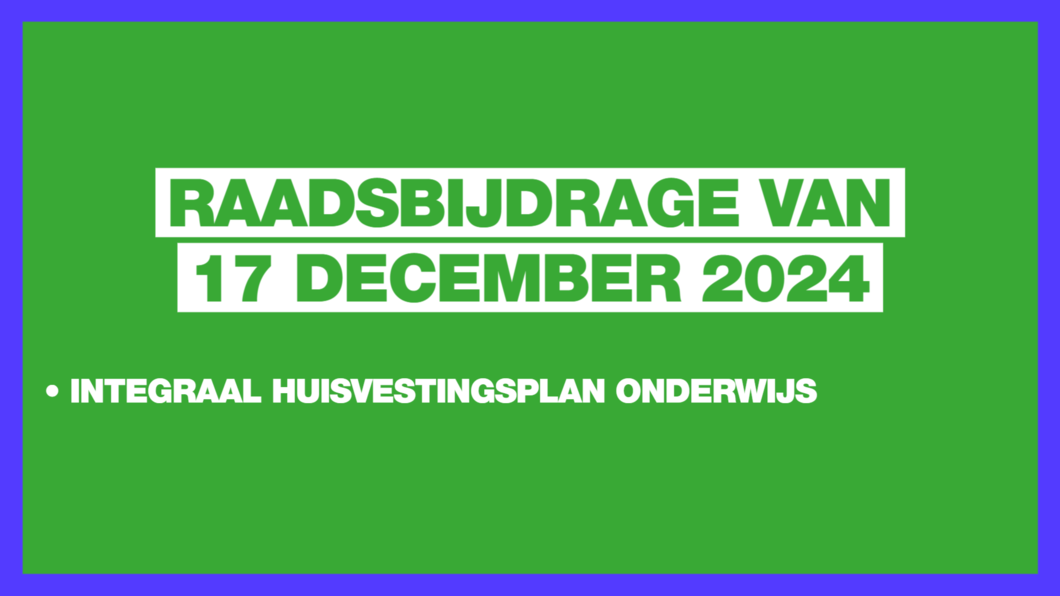 Raadsbijdrage 17 december 2024